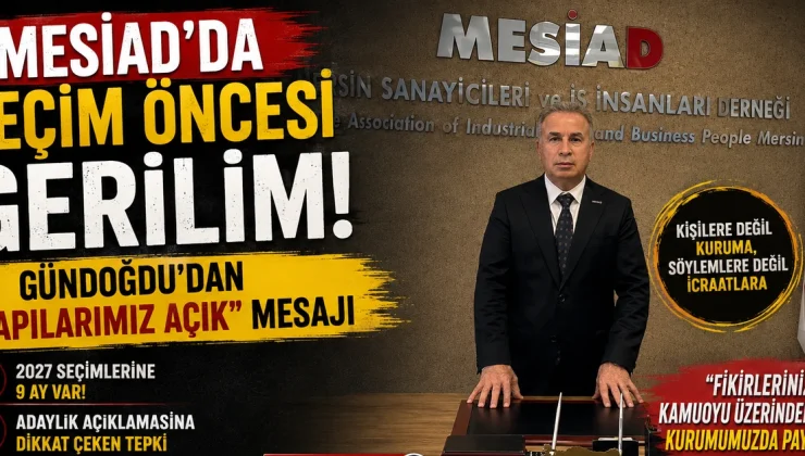 MESİAD’dan seçim çıkışı: “Kapılarımız açık”