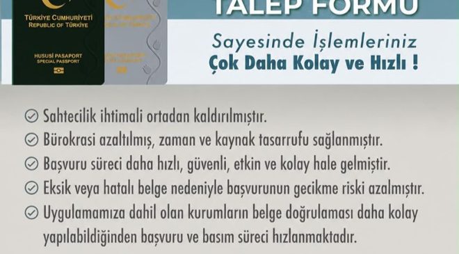 Elektronik Talep Formu ile Pasaport Başvurularında Yeni Kolaylık!