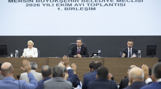 MERSİN BÜYÜKŞEHİR MECLİSİ’NİN EKİM AYI 1. BİRLEŞİMİ GERÇEKLEŞTİRİLDİ