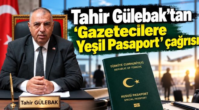 Gazetecilere yeşil pasaport için Meclis’e çağrı
